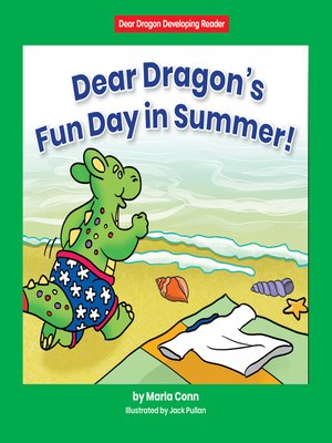 cover image of Dear Dragon's Fun Day in Summer!